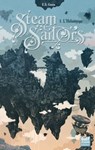 Steam Sailors - tome 1 L'Héliotrope - Ellie S. Green - 9782354888244