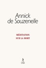 Méditation sur la mort - Annick de Souzenelle - 9782354903121