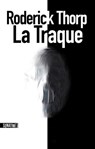 La Traque - Roderick Thorp - 9782355842603