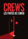 Les Portes de l'enfer - Harry Crews - 9782355843532