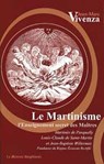 Martinisme - Enseignement secret des maîtres - Jean-Marc Vivenza - 9782356621405