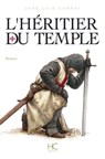 L'héritier du temple - José Luis Corral - 9782357201422