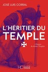 L'Héritier du Temple - José Luis Corral - 9782357209398
