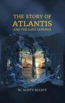 The Story of Atlantis - W. Scott-Elliot - 9782357285361