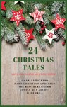 24 Christmas Tales - Charles Dickens ; Hans Christian Andersen ; The Brothers Grimm - 9782357285989