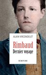 Rimbaud, dernier voyage - Alain Vircondelet - 9782359053432