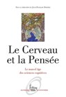 Le Cerveau et la pensée (NE) - Jean-François Dortier - 9782361060541