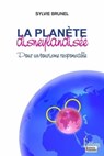 La Planète disneylandisée. Pour un tourisme responsable - Sylvie Brunel - 9782361061012