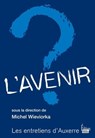 L'Avenir - Michel Wieviorka - 9782361063139