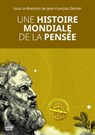 Histoire mondiale de la pensée - Jean-François Dortier - 9782361069490