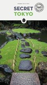 Secret Tokyo Guide - Pierre Mustiere - 9782361954185