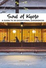 Soul of Kyoto - Thierry Teyssier - 9782361955564