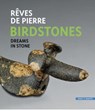 Birdstones - Eric Geneste ; Eric Mickeler - 9782362220098
