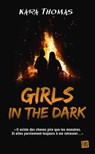 Girls in the Dark - Kara Thomas - 9782362313509