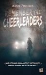 Remember the Cheerleaders - Kara Thomas - 9782362315329