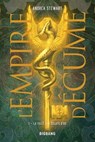 L'Empire d'écume, T1 : La Fille aux éclats d'os - Andrea Stewart - 9782362315954