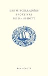 Les Miscellanées sportives de Mr. Schott - Ben Schott - 9782364682825