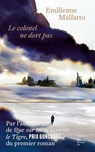 Le colonel ne dort pas - Emilienne Malfatto - 9782364686656