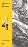 L'alphabet de flammes - Ben Marcus - 9782364689527