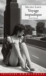 Voyage impudique - Nouvelles - Michèle Larue - 9782364908758