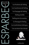 Oeuvres complètes - Tome 3 - Esparbec - 9782364909380