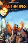 Zoanthropes - tome 02 : Rébellion - Matthias Rouage - 9782367400945