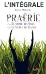 Praërie - l'intégrale (Volumes 1 + 2) - Jean-Luc Marcastel - 9782367403854