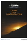 La voie de la contemplation - Laurence Freeman - 9782368901311