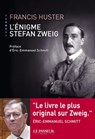 L'enigme Stefan Zweig - Francis Huster ; Éric-Emmanuel Schmitt - 9782368903339