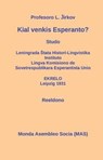 Kial venkis Esperanto? - Lev Ivanovi&#265; &#308;irkov - 9782369600558
