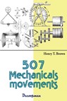 507 Mechanicals movements - Henry T Brown - 9782369651451
