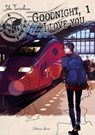 Goodnight, I love you - tome 1 - John Tarachine - 9782369749530