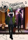 Goodnight, I love you - tome 2 - John Tarachine - 9782369749998