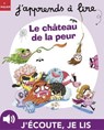 Le château de la peur - Karine Dupont-Belrhali - 9782370393739