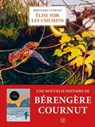 Élise sur les chemins - Bérengère Cournut - 9782370552990