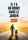 Il y a un robot dans le jardin - Deborah Install - 9782370560841