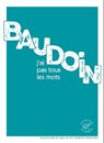 J'ai pas tous les mots - Edmond Baudoin ; Martine Laval - 9782373852455