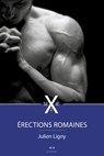 Erections romaines 2 - Julien Ligny - 9782374020273