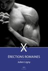 Erections romaines 4 - Julien Ligny - 9782374020297