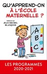 Qu'apprend-on à l'école maternelle ? - Men ; Jean-Michel Blanquer - 9782374482637