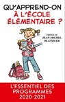 Qu'apprend-on à l'école élémentaire ? - Men ; Jean-Michel Blanquer - 9782374482651
