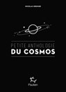 Petite anthologie du cosmos - Nicolas Grenier ; Jean-François Clervoy - 9782375020838