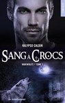 Wariwulfs - tome 1 Sang à crocs - Kalypso Caldin - 9782375650318