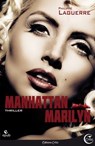 Manhattan Marilyn - Philippe Laguerre - 9782375790175