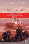 La Lyre et le Glaive T1 - Christian Léourier ; Jean-Baptiste Hostache - 9782375791073