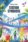 Station Symbiose - Noëmie Lemos - 9782375793329
