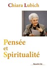 Pensée et Spiritualité - Chiara Lubich - 9782375821541