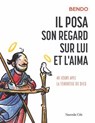 Il posa son regard sur lui et l'aima - Bendo - 9782375827017