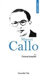 Prier 15 jours avec Marcel Callo - Thomas Gueydier - 9782375827178