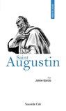 Prier 15 jours avec saint Augustin - Jaime Garcia - 9782375827543